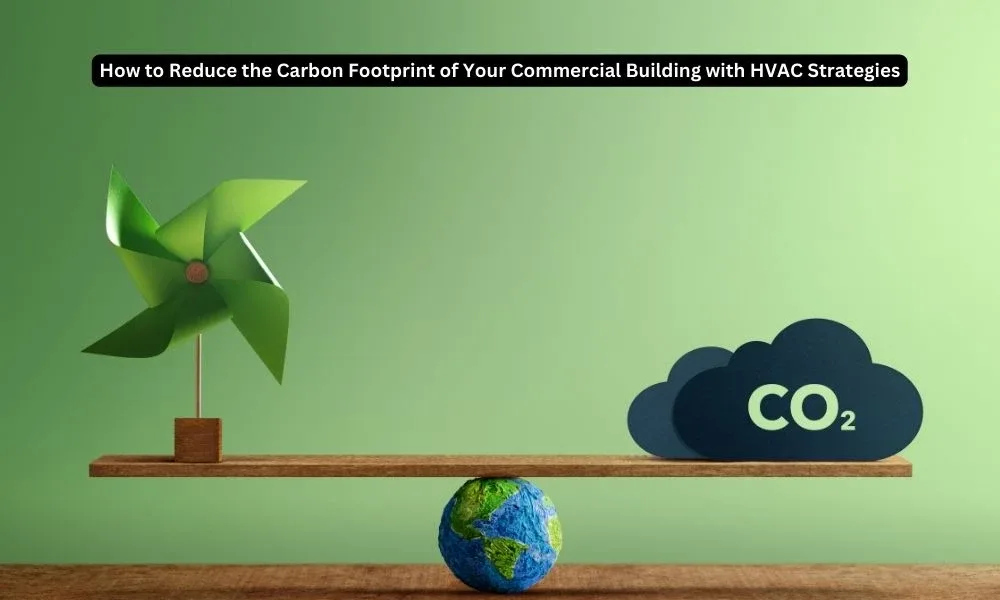 سیستم‌های HVAC هوشمند برای کاهش ردپای کربن|Smart HVAC Solutions-الکترونیک فیدار